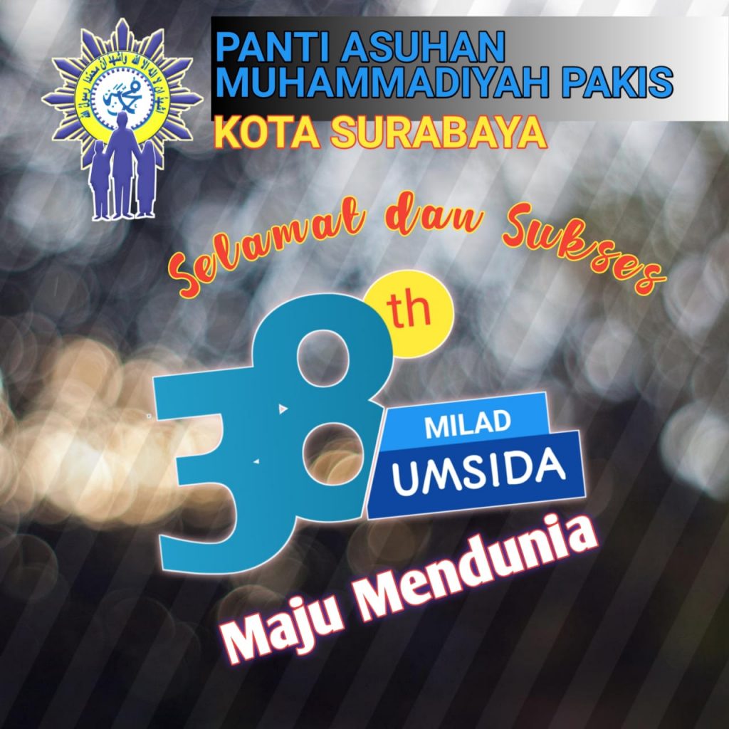 Milad Ke-38 Umsida Bertabur Ucapan Selamat